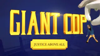 Giant Cop: Justice Above All