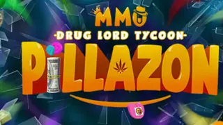 Pillazon: MMO Drug Lord Tycoon