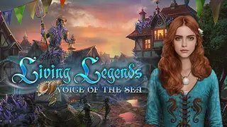 Living Legends: Voice of the Sea