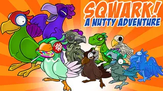 Sqwark! A Nutty Adventure