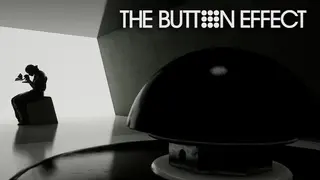 The Button Effect