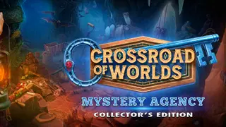Crossroad of Worlds: Mystery Agency Collector's