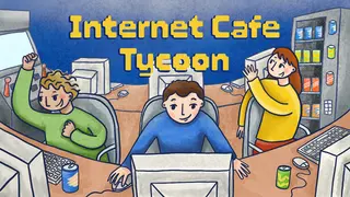 Internet Cafe Tycoon