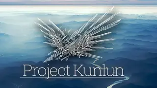 Project Kunlun - 昆仑工程