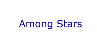 Among Stars