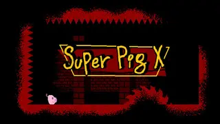 Super Pig X