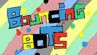 Bouncing Bots