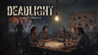 Deadlight: A Zombie Chronicle