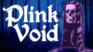 Plink Void