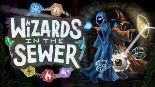 Wizards In The Sewer