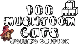 100 Mushroom Cats Deluxe Edition