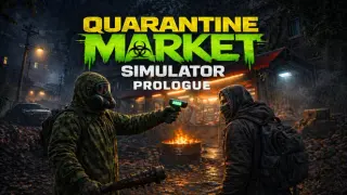 Quarantine Market Simulator: Prologue