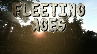 Fleeting Ages