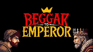Beggar to Emperor