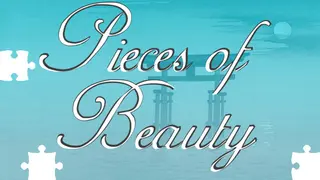Pieces of Beauty