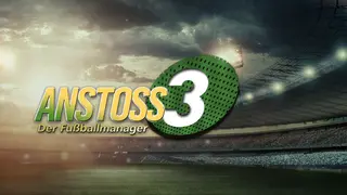 ANSTOSS 3: Der Fußballmanager
