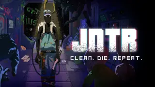 JNTR - Clean.Die.Repeat
