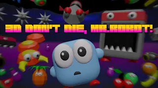 3D Don't Die Mr Robot
