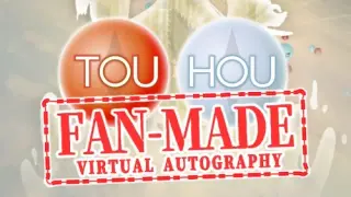 Touhou Fan-made Virtual Autography - Switch