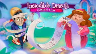 Incredible Dracula: License to Relax