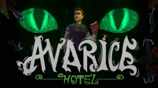 Avarice: Hotel
