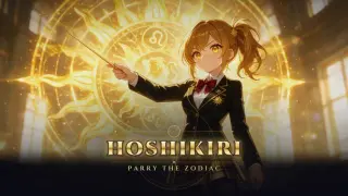 HOSHIKIRI: Parry the Zodiac