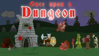 Once upon a Dungeon