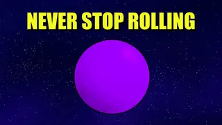 Never Stop Rolling