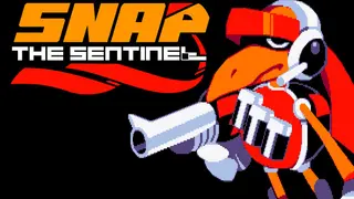 Snap the Sentinel