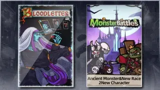 Monster Battles & BLOODLETTER