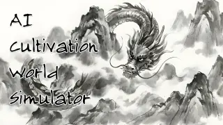 AI Cultivation World Simulator