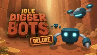 Idle Digger Bots Deluxe