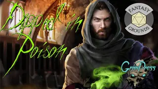 Fantasy Grounds - Dipped in Poison