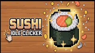 Sushi Idle Clicker