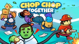 Chop Chop Together
