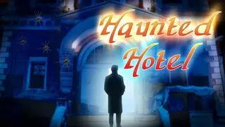 Haunted Hotel