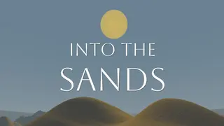 Into The Sands