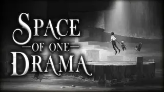 Space of one Drama
