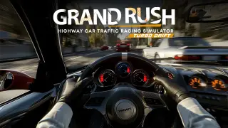 Grand Rush: Highway Car Traffic Racing Simulator - Turbo Drift - Switch