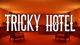 Tricky Hotel
