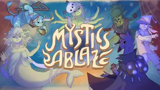 Mystics Ablaze