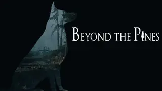 Beyond The Pines