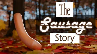 The Sausage Story