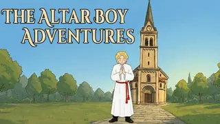 The Altar Boy Adventures
