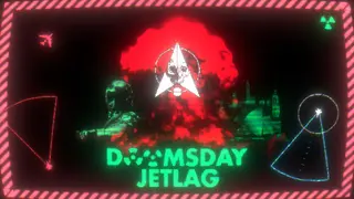 Doomsday Jetlag