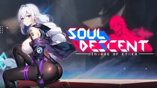 Soul Descent: Invade of Ether