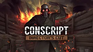 CONSCRIPT: Director's Cut