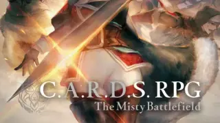 C.A.R.D.S. RPG: The Misty Battlefield - Switch