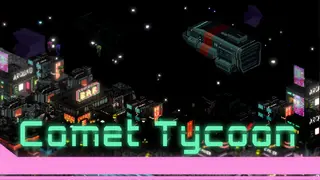 Comet Tycoon