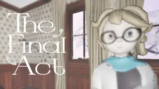 The Final Act